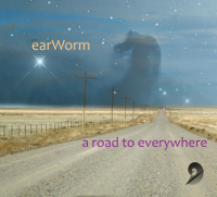 earWorm_road_to_everywhere